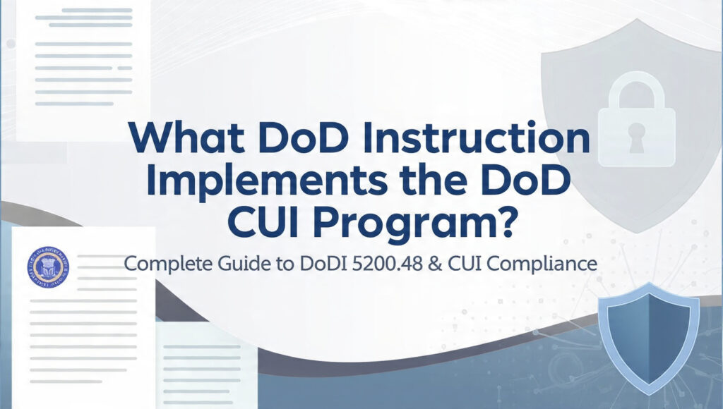 what dod instruction implements the dod cui program