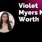 violet myers net worth